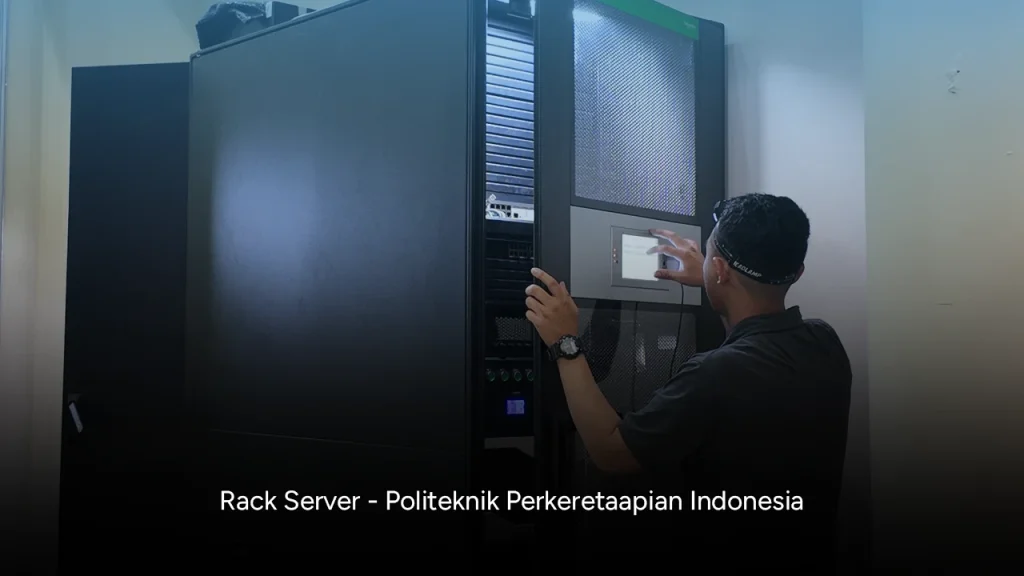 Rack Server - Politeknik Perkeretaapian Indonesia